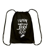I Kayak To Burn Off Crazy Drawstring Bag tile
