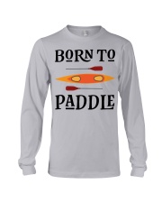 Born to paddle Long Sleeve Tee tile