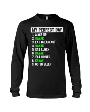 My Perfect Day Kayak Long Sleeve Tee tile