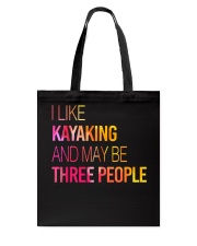 Kayaking and may be three people Tote Bag tile