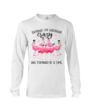 Driving my husband crazy one Flamingo at a time Long Sleeve Tee tile