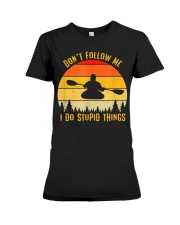 Don't Follow Me - Kayak Premium Fit Ladies Tee tile