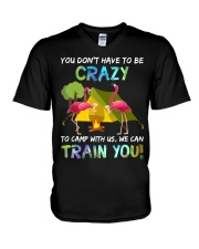 You Dont Have To Be Crazy To Camp W V-Neck T-Shirt tile
