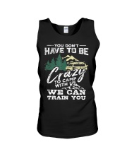 You Don't Have To Be Crazy To Cam Unisex Tank tile