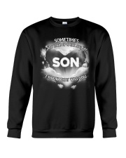 Son I Know That Was You Crewneck Sweatshirt thumbnail