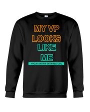 MY VP LOOKS LIKE ME Crewneck Sweatshirt thumbnail