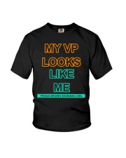 MY VP LOOKS LIKE ME Youth T-Shirt thumbnail