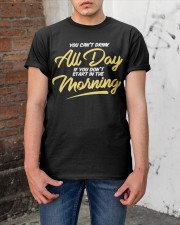 can t drink all day barstool shirt Classic T-Shirt apparel-classic-tshirt-lifestyle-31