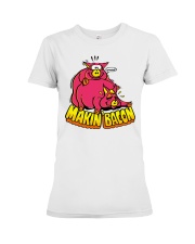makin bacon shirt Premium Fit Ladies Tee tile
