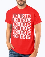 fight for 15 shirt Classic T-Shirt apparel-classic-tshirt-lifestyle-front-91