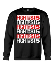 fight for 15 shirt Crewneck Sweatshirt tile