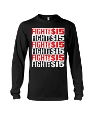 fight for 15 shirt Long Sleeve Tee tile