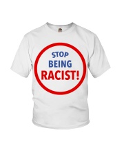 Stop being racist shirt Youth T-Shirt tile