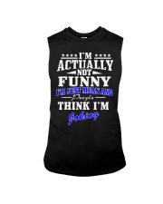 im actually not funny Sleeveless Tee tile