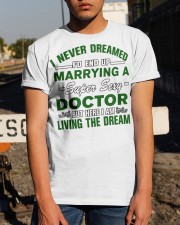 dream marrying sexy doctor tshirt t shirt Classic T-Shirt apparel-classic-tshirt-lifestyle-29