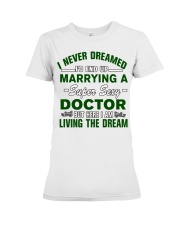 dream marrying sexy doctor tshirt t shirt Premium Fit Ladies Tee tile