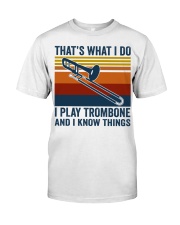 I Play Trombone Classic T-Shirt front