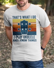 I Play Ukulele Classic T-Shirt apparel-classic-tshirt-lifestyle-front-52