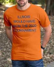 illinois would have won the 2020 tournament shirt Classic T-Shirt apparel-classic-tshirt-lifestyle-front-52