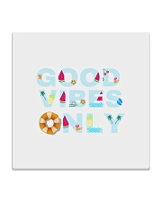 Good vibes only Square Coaster thumbnail