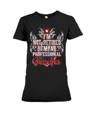 Grandparents Granpa Not Retired Premium Fit Ladies Tee thumbnail