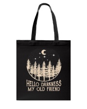 Hello Darkness My Old Friend Tote Bag thumbnail