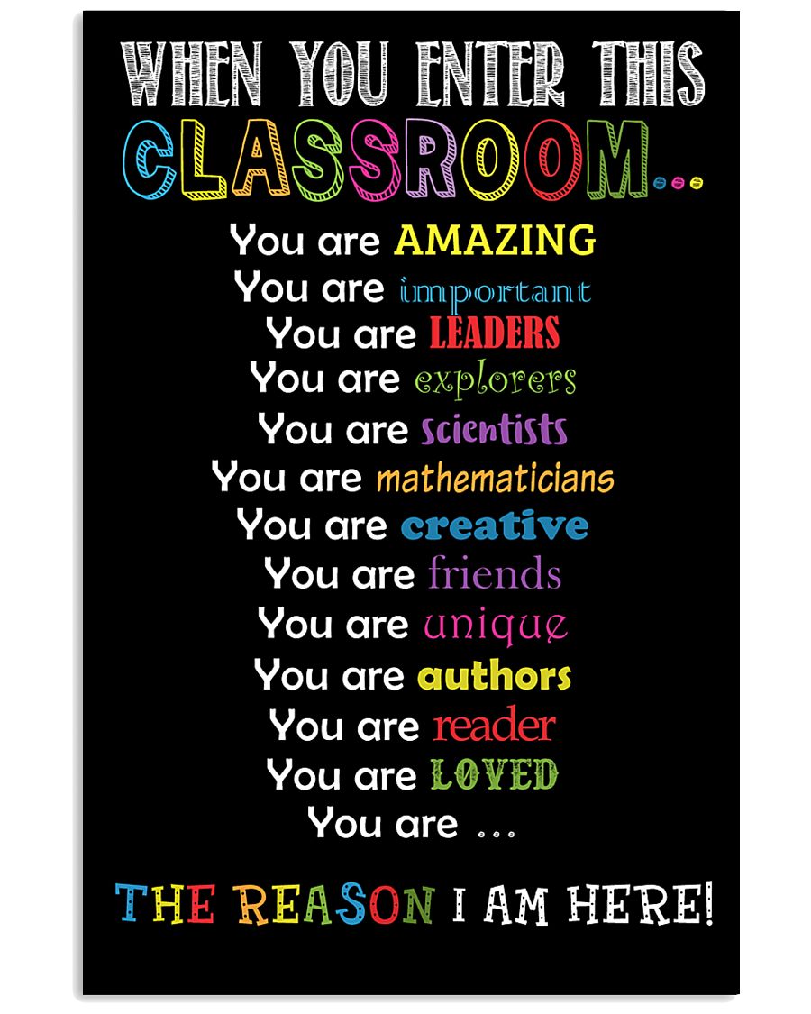 When You Enter This Classroom 11x17 Poster