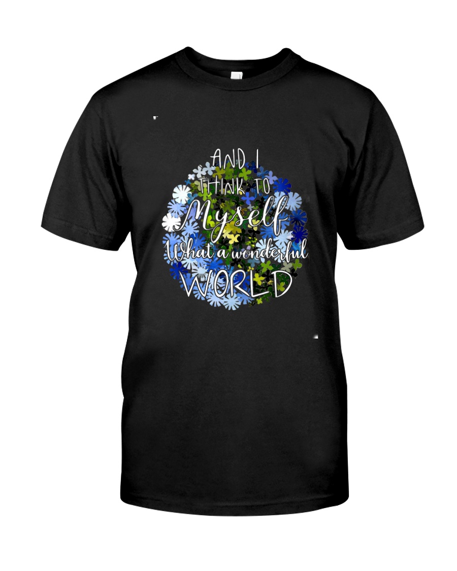 What A Wonderful World Classic T-Shirt