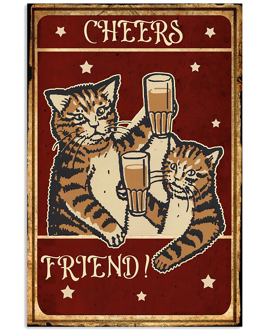 Cheers Friend 11x17 Poster
