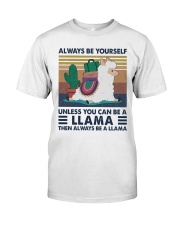 Always Be Yourself Classic T-Shirt thumbnail