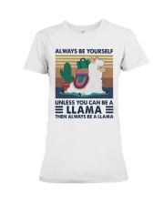 Always Be Yourself Premium Fit Ladies Tee thumbnail