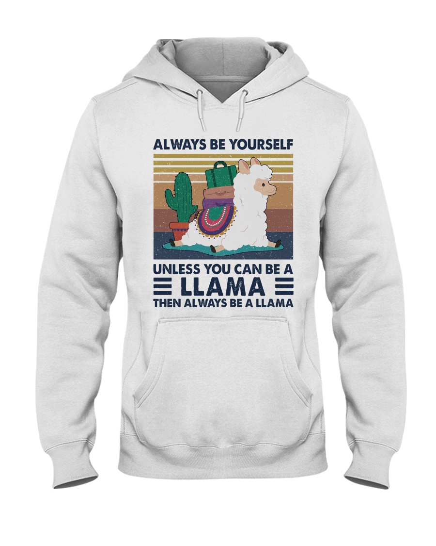 Always Be Yourself Hooded Sweatshirt
