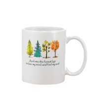 And Into The Forest I Go Mug thumbnail