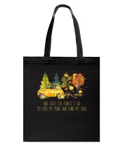 And Into The Forest I Go Tote Bag thumbnail