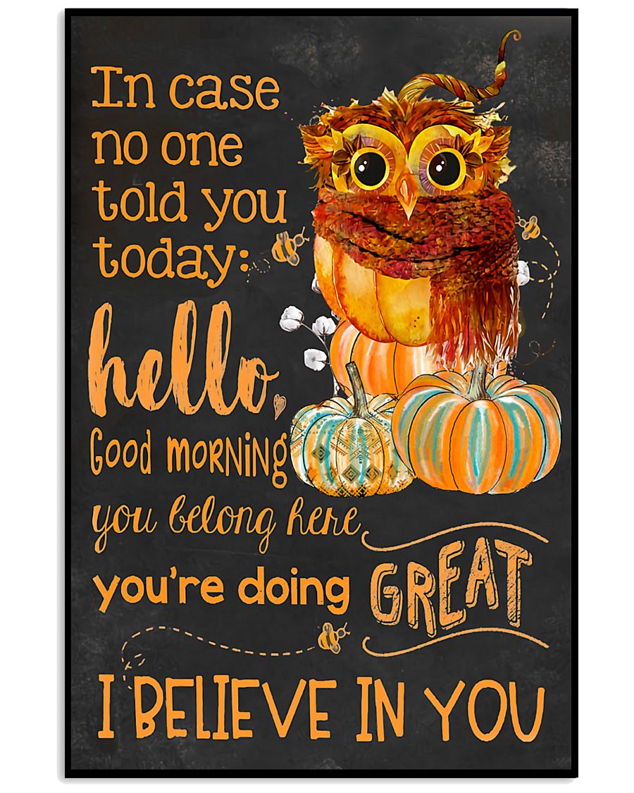 I Believe In You 11x17 Poster