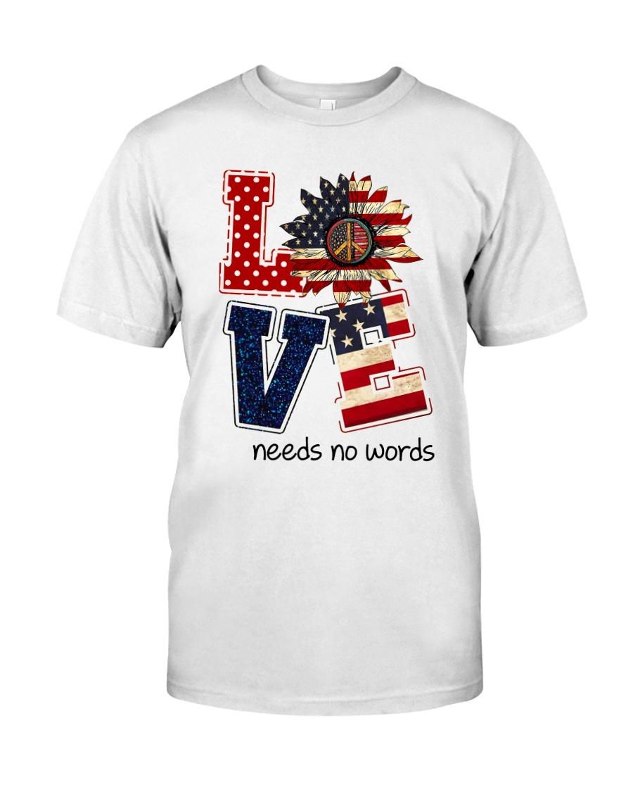 Needs No Words Classic T-Shirt