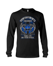 Its Better To Die Long Sleeve Tee thumbnail
