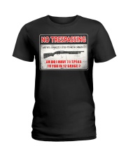 No Trespassing Ladies T-Shirt thumbnail