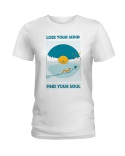 Music Lose Your Mind Find Your Soul Ladies T-Shirt thumbnail
