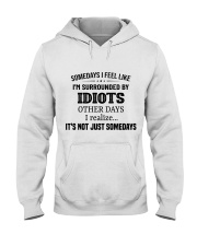 Somedays Hooded Sweatshirt front