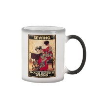 Sewing Because Murder Is Wrong Color Changing Mug thumbnail