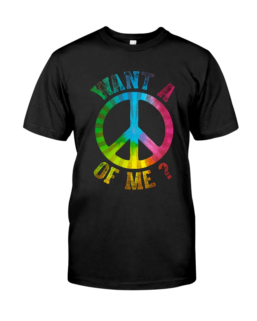 Want A Peace Of Me Classic T-Shirt