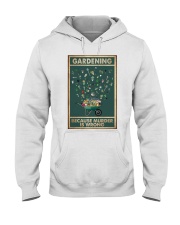 Gardening Because Murder Is Wrong Hooded Sweatshirt thumbnail