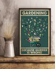 Gardening Because Murder Is Wrong 11x17 Poster lifestyle-poster-3