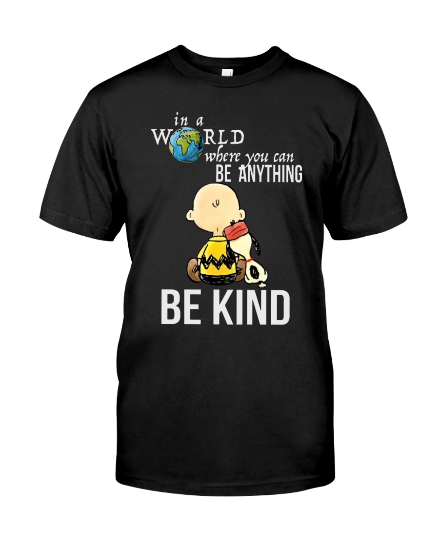 Be Kind Classic T-Shirt