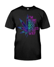 Roll Me That Way Classic T-Shirt front