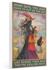 Remind Them Who They're Dealing With 16x24 Gallery Wrapped Canvas Prints thumbnail