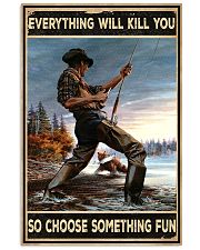 Everything Will Kill You 11x17 Poster front
