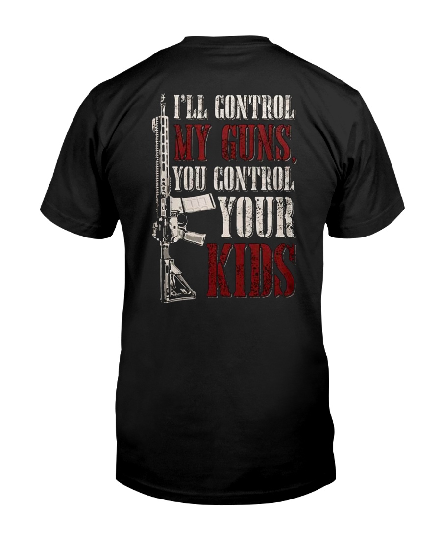 My Guns Classic T-Shirt