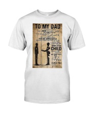 To My Dad I'll Always Be Your Little Boy Classic T-Shirt tile